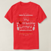 Mijn Bowling Excuses Funny Bowling T T-shirt (Design voorkant)