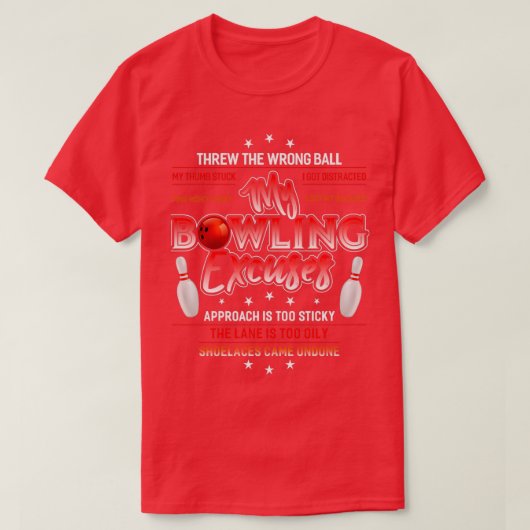Mijn Bowling Excuses Funny Bowling T T-shirt (Design voorkant)
