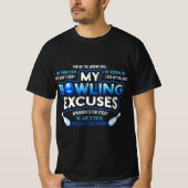 Mijn Bowling is erg onhandig voor Fun Bowling Gift T-shirt (Voorkant)