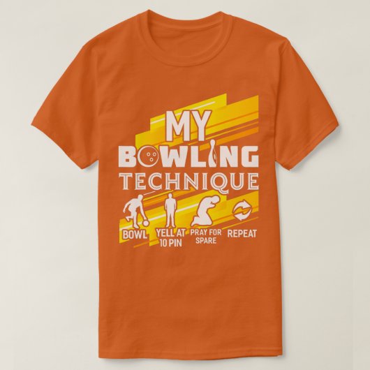 Mijn Bowling-techniek Funny Bowler Bowling T-shirt (Design voorkant)