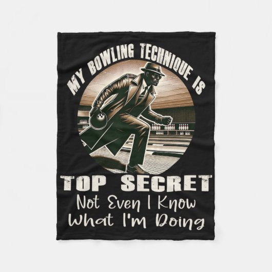 Mijn Bowling-techniek is de meest geheime grappige Fleece Deken (Voorkant)