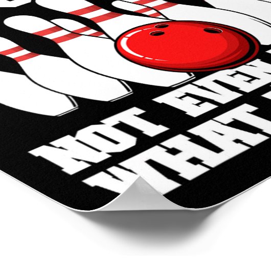 Mijn Bowling-techniek is de meest geheime grappige Poster (Hoek)