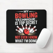 Mijn Bowlingtechniek Is Top Geheim Grappig Bowling Muismat (Met muis)