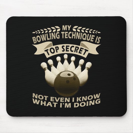 Mijn bowlingtechniek is top secret bowler kleding muismat (Voorkant)