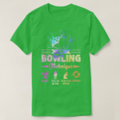 Mijn bowlingtechniek, mijn liefde Bowling T-shirt (Design voorkant)