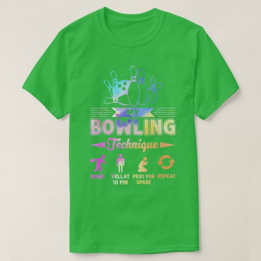 Mijn bowlingtechniek, mijn liefde Bowling T-shirt (Design voorkant)