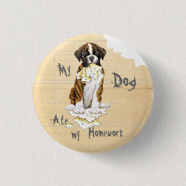 Mijn Boxer Ate Mijn thuiswerk Ronde Button 3,2 Cm