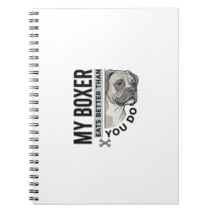 Mijn Boxer Eet Beter Dan Jij Doet Hond Liefhebber  Notitieboek