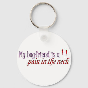 Mijn Boyvriend is een pijn in de nek Sleutelhanger