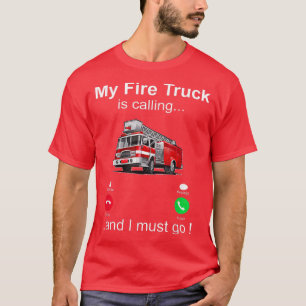 Mijn brandweerwagen belt en ik moet brandweerman z t-shirt