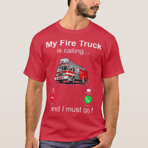 Mijn brandweerwagen belt en ik moet brandweerman z t-shirt