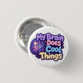Mijn brein doet coole dingen - Neurodiversiteit tr Ronde Button 3,2 Cm (Voorkant /achterkant)