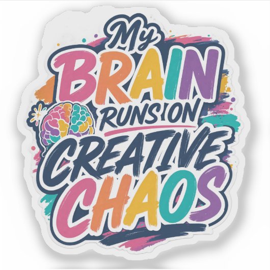 Mijn Brein Draait Op Creatieve Chaos Sticker (Voorkant)