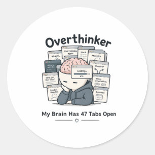 Mijn brein heeft 47 tabbladen open Grappige Overde Ronde Sticker