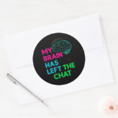 Mijn brein heeft de chat verlaten ronde sticker (Envelop)