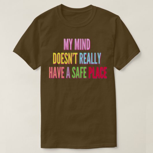 Mijn brein heeft een veilige plaats ADHD 2 T-shirt (Design voorkant)