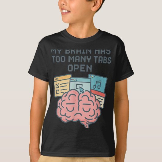 Mijn brein heeft te veel tabbladen open ADHD-Manne T-shirt (Voorkant)