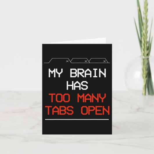 Mijn brein heeft te veel tabbladen open kaart (Voorkant)