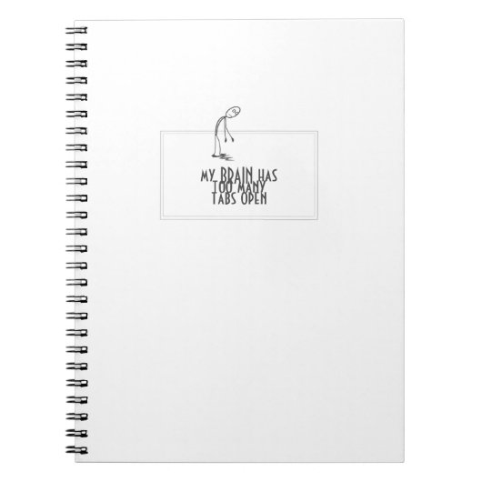 Mijn brein heeft te veel tabbladen open. notitieboek (Voorkant)