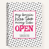 Mijn brein heeft te veel tabbladen open notitieboek (Voorkant)