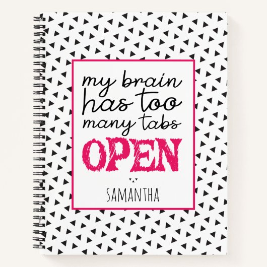 Mijn brein heeft te veel tabbladen open notitieboek (Voorkant)