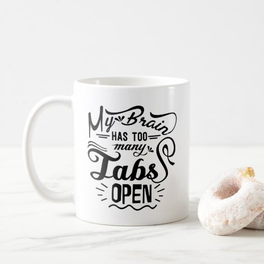 Mijn brein heeft te veel tabs open, grappige koffi koffiemok (Met donut)