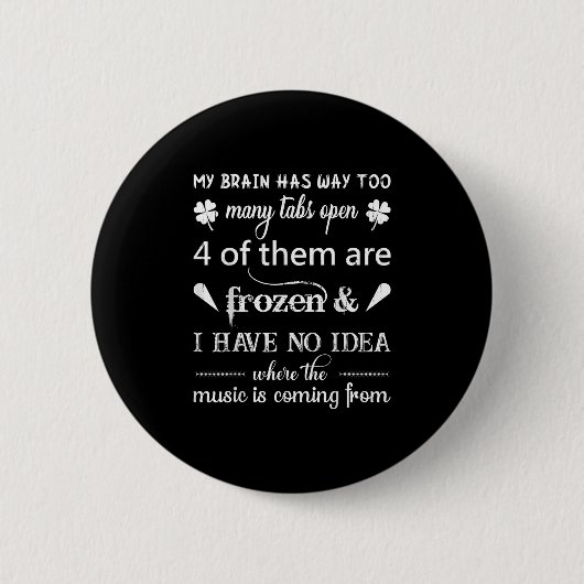 Mijn brein heeft veel te veel tabbladen ... de muz ronde button 5,7 cm (Voorkant)