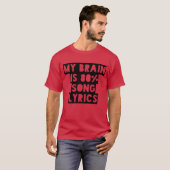 Mijn brein is 80 liedteksten grappig t-shirt (Voorkant volledig)