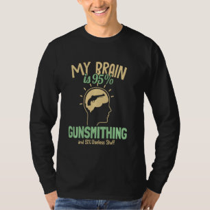 Mijn brein is 95 Gunsmithing Pistool Engraver Guns T-shirt