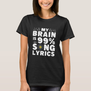 Mijn brein is 99 song Lyrics Singer Musical T-shirt