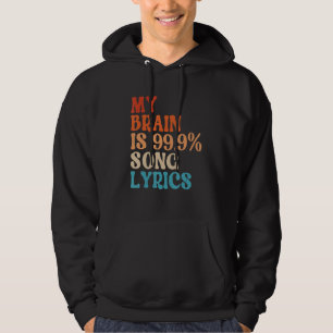 Mijn brein is 99 Songtekst Retro muziek 1 Hoodie