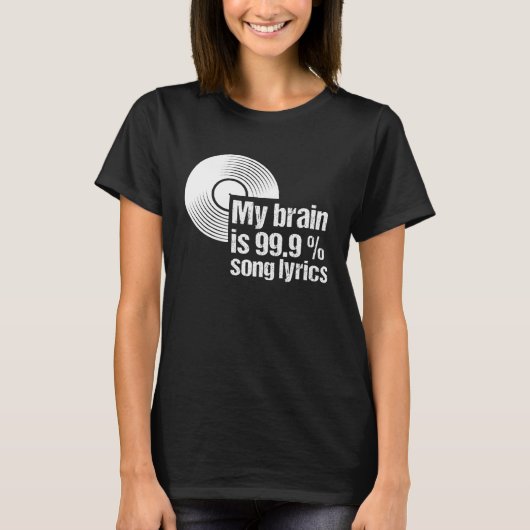 Mijn brein is 99 Songtekst vinyl T-shirt (Voorkant)