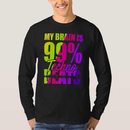 Mijn brein is 99 technische tintelingen t-shirt (Voorkant)
