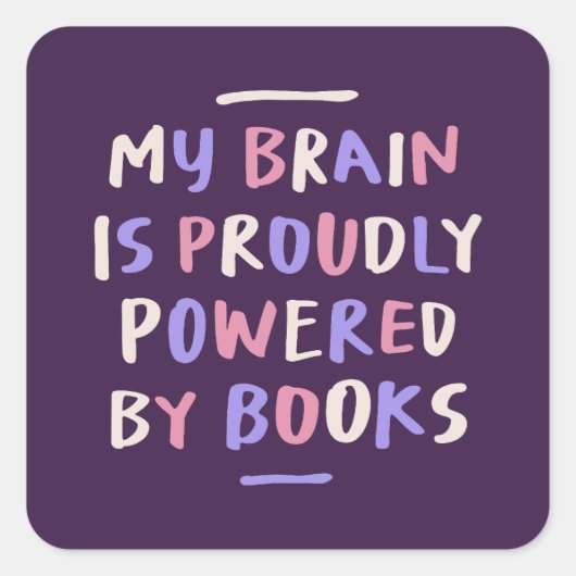 Mijn brein op boeken Happy Appreciation Vierkante Sticker (Voorkant)