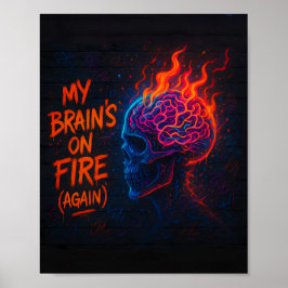 Mijn brein staat in brand (opnieuw) poster
