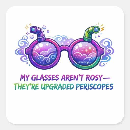 Mijn Bril Is Niet Roze – Verbeterde Periscopen Vierkante Sticker (Voorkant)