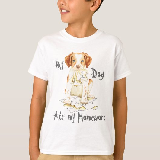 Mijn Brittany Ate My Homework T-shirt (Voorkant)