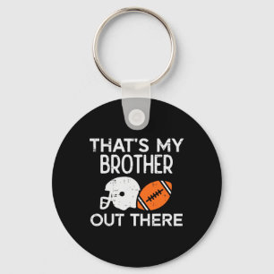 Mijn broer daar American Football familie wedstrij Sleutelhanger