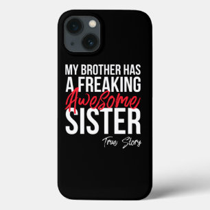 Mijn broer heeft een fantastische zus Funny Gif Case-Mate iPhone Case