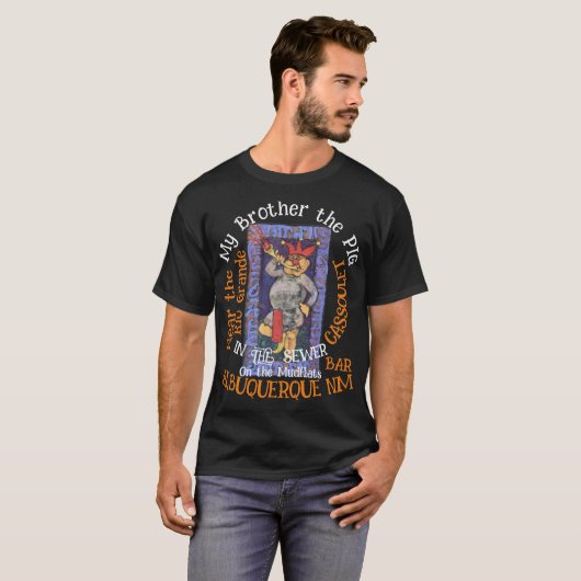 Mijn broer het VARKEN Cassoulet Bar Albuquerque NM T-shirt (Voorkant volledig)
