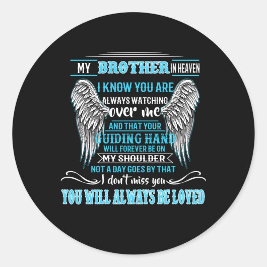 Mijn broer in de hemel Miss U zult altijd van je h Ronde Sticker (Voorkant)