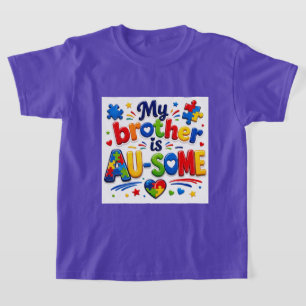 Mijn broer is AU-SOEP Autisme Bewustzijn Kids T-shirt