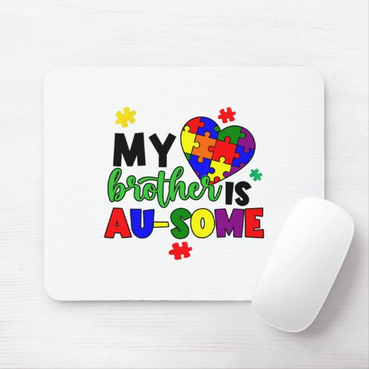 Mijn broer is au-some autisme bewustzijn mama vade muismat (Met muis)