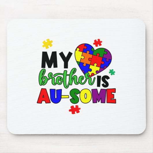 Mijn broer is au-some autisme bewustzijn mama vade muismat (Voorkant)