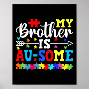 Mijn broer is au Sommige Autism Awareness Broers e Poster