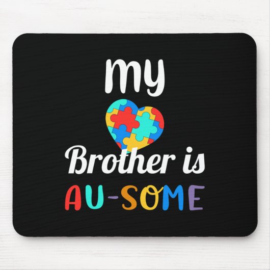 Mijn broer is bewust van autisme muismat (Voorkant)