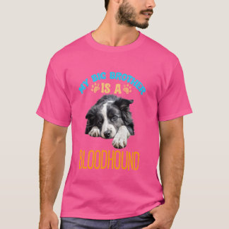 Mijn broer is een bloedhond Hondenras T-shirt