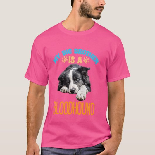 Mijn broer is een bloedhond Hondenras T-shirt (Voorkant)