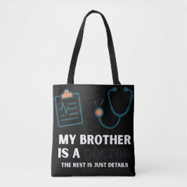 Mijn broer is een Doctor-Funny & Trots Family Desi Tote Bag