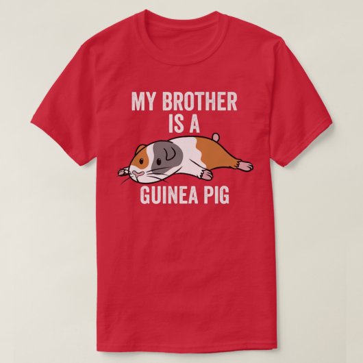 Mijn broer is een primium voor cavia's t-shirt (Design voorkant)